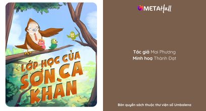 LỚP HỌC CỦA SƠN CA KHÀN | Tuyển tập truyện và thơ trẻ em UMBALENA