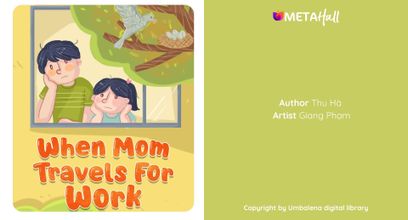 WHEN MOM TRAVELS FOR WORK | Tuyển tập truyện và thơ trẻ em UMBALENA
