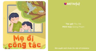 MẸ ĐI CÔNG TÁC | Tuyển tập truyện và thơ trẻ em UMBALENA
