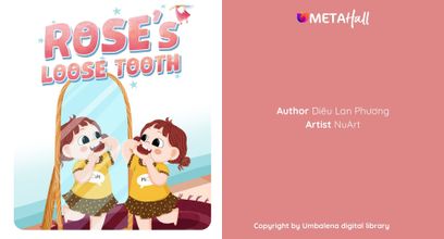 ROSE'S LOOSE TOOTH | Tuyển tập truyện và thơ trẻ em UMBALENA